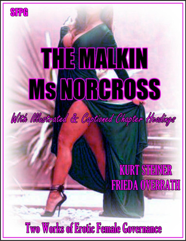 The Malkin - Ms Norcross - With Illustrated & Captioned Chapter Headings