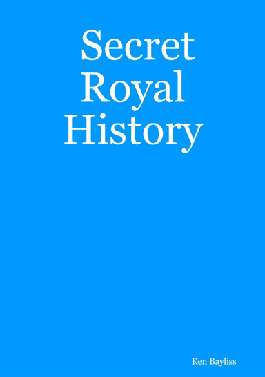 Secret Royal History