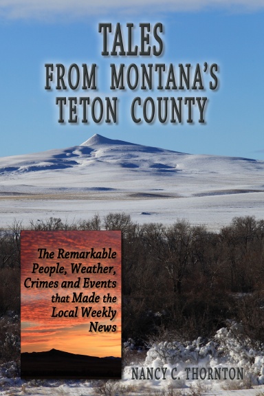 Tales from Montana's Teton County
