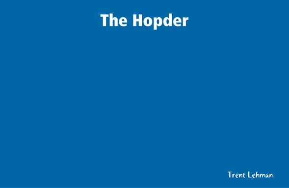 The Hopder