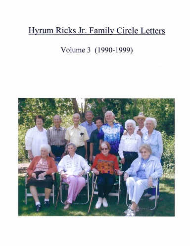 Hyrum Ricks Family Circle Letters (1990-1999)