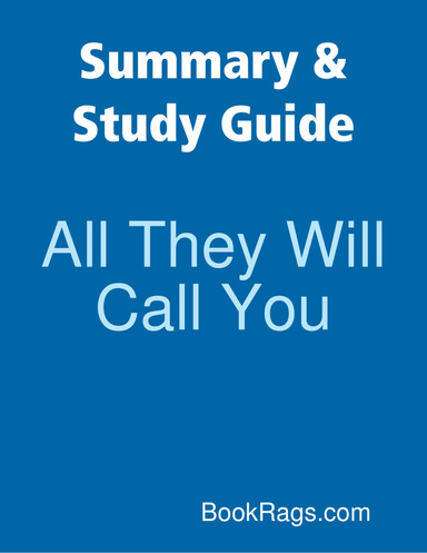 Summary & Study Guide: All They Will Call You