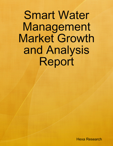 Smart Water Management Market Growth and Analysis Report