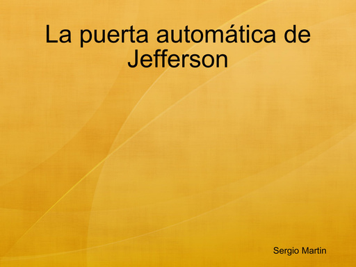 La puerta automática de Jefferson