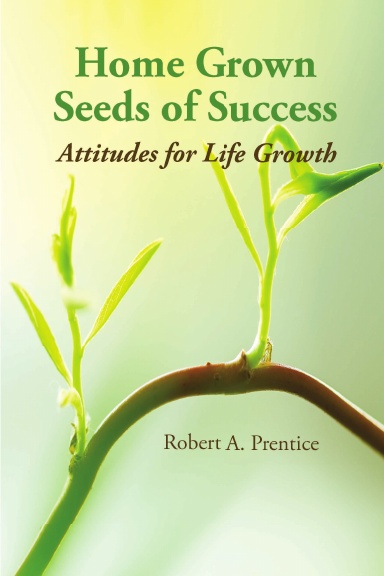 Home Grown Seeds of Success