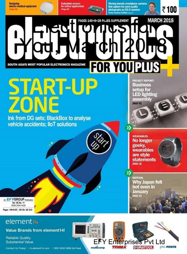 Electronics for You, March 2018