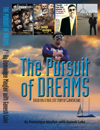 The Pursuit of Dreams