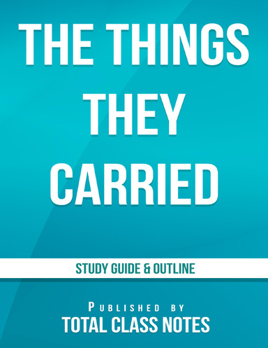 The Things They Carried Study Guide & Outline