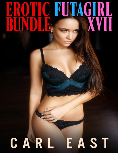 Erotic Futagirl Bundle 17