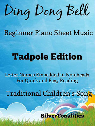 Ding Dong Bell Beginner Piano Sheet Music Tadpole Edition Pdf