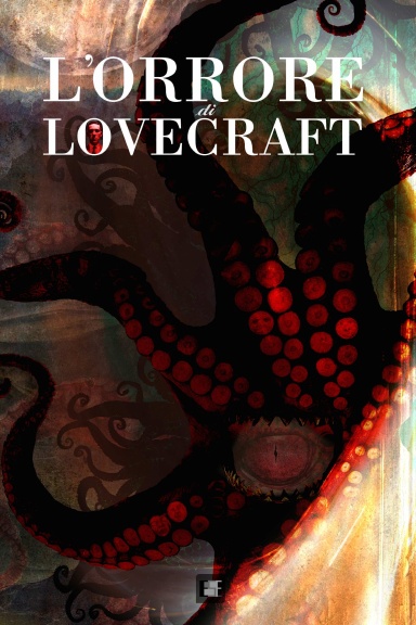 L'orrore di Lovecraft