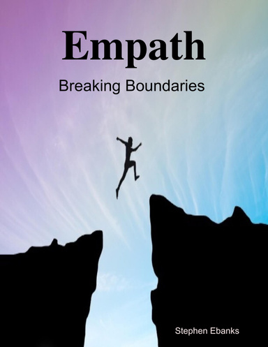 Empath: Breaking Boundaries
