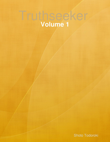 Truthseeker : Volume 1