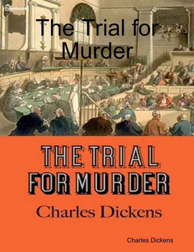 The Trial for Murder