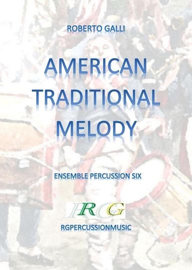 AMERICAN TRADITIONAL MELODY