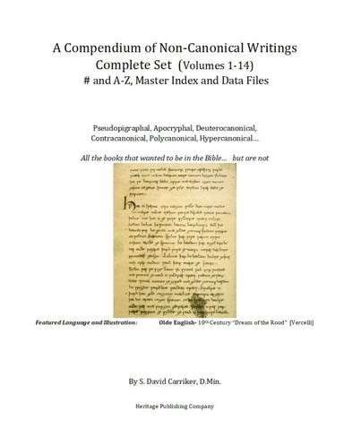 A Compendium of Non Canonical Writings Complete Set: Volumes 1-14