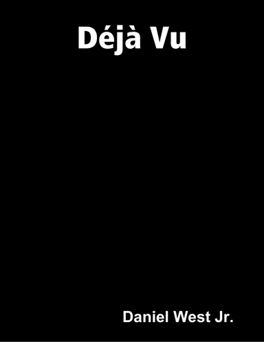 Déjà Vu