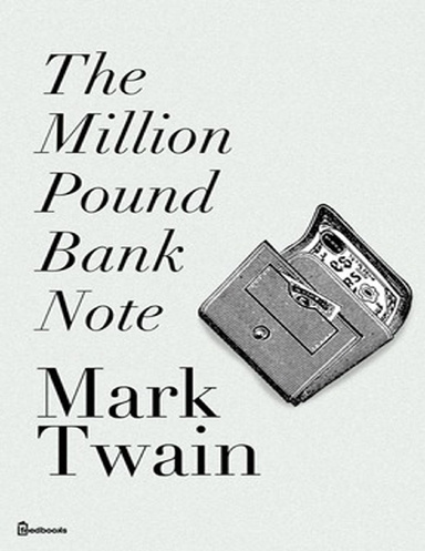 The Million Pound Bank Note