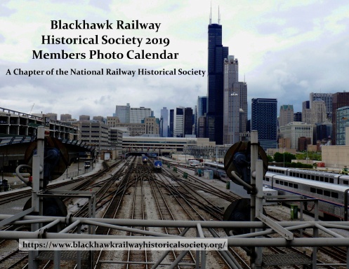 Blackhawk Railway Historical Society 2019 Members Photo Calendar