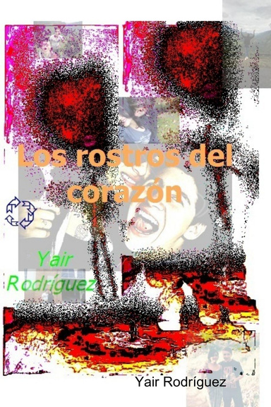 Los rostros del corazón