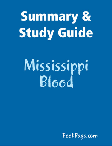 Summary & Study Guide: Mississippi Blood