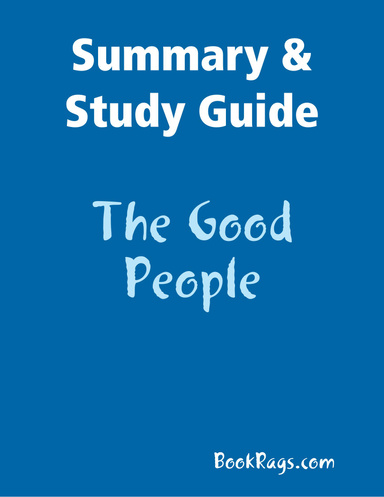 Summary & Study Guide: The Good People