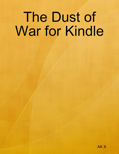 The Dust of War for Kindle