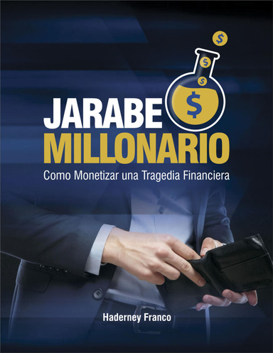 JARABE MILLONARIO