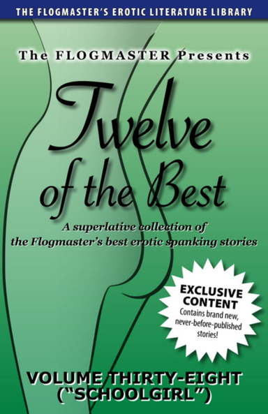 Twelve of the Best: Volume 38