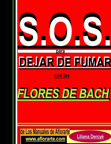 S.O.S. PARA DEJAR DE FUMAR CON FLORES DE BACH
