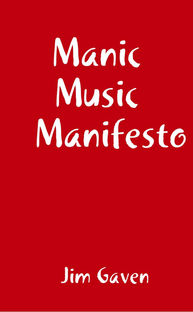 Manic Music Manifesto