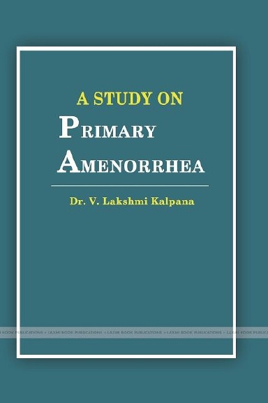 A STUDY ON PRIMARY AMENORRHEA