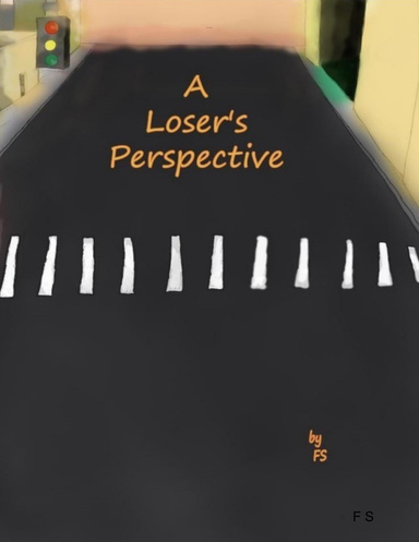 A Loser's Perspective
