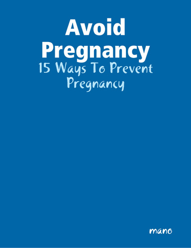 Avoid Pregnancy