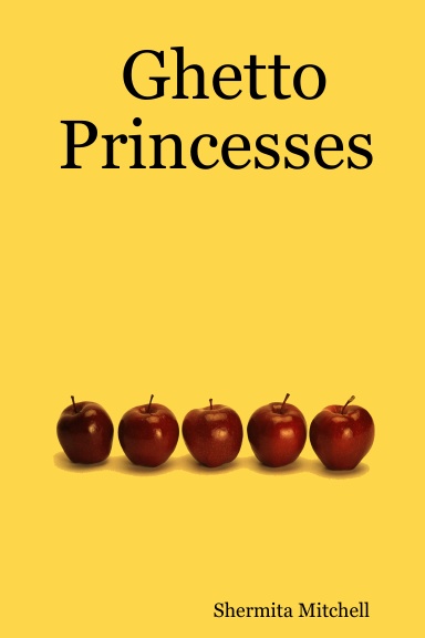 Ghetto Princesses