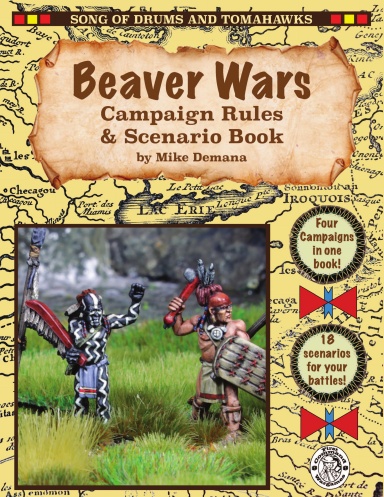 Beaver Wars Campaign Rules & Scenario Book