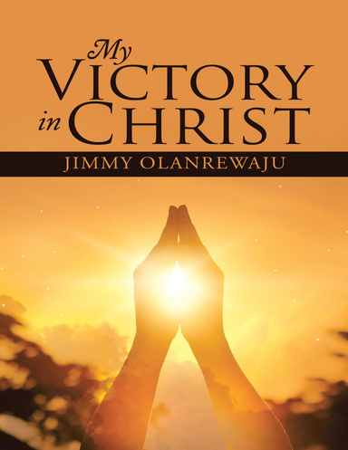 My Victory In Christ