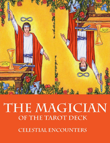 The Magician of the Tarot Deck Book 1