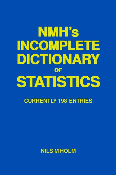 NMH's Incomplete Dictionary of Statistics