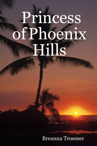 Princess of Phoenix Hills