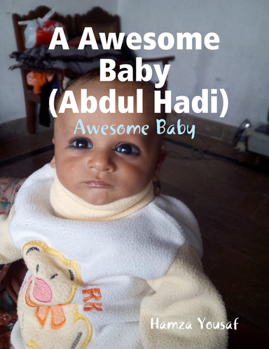 A Awesome Baby