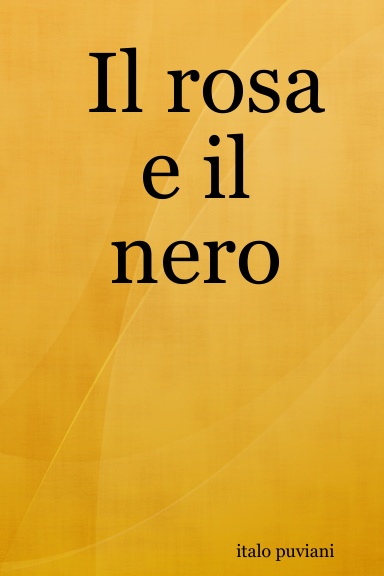 Il rosa e il nero