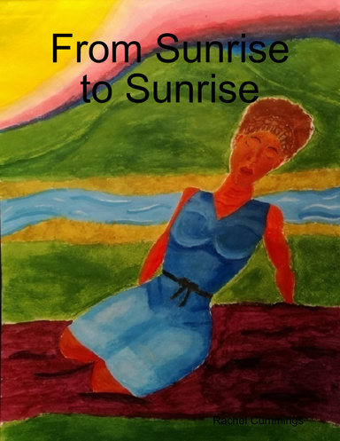 From Sunrise to Sunrise