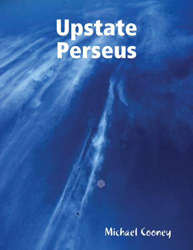 Upstate Perseus