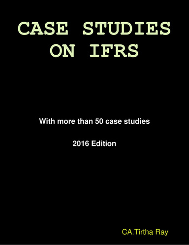 CASE STUDIES ON IFRS