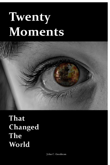 Twenty Moments that Changed the World