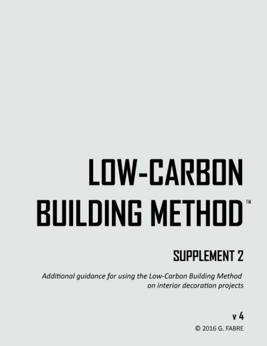 Low-Carbon Building Method v4 Supplement 2
