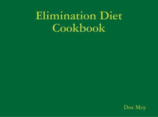 Elimination Diet Cookbook
