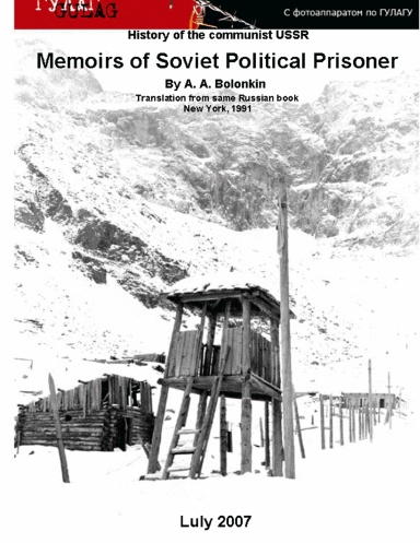 Memoirs of a Soviet Political Prisoner