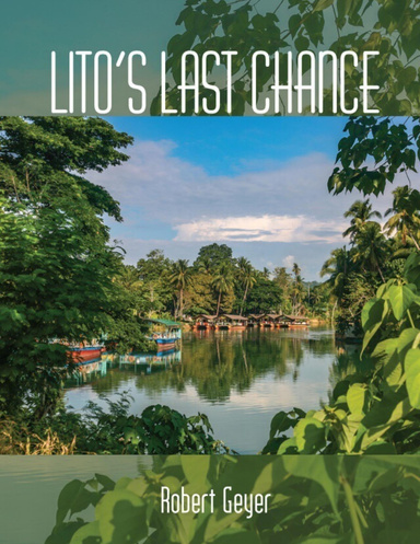 Lito's Last Chance